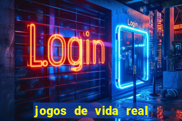 jogos de vida real na escola